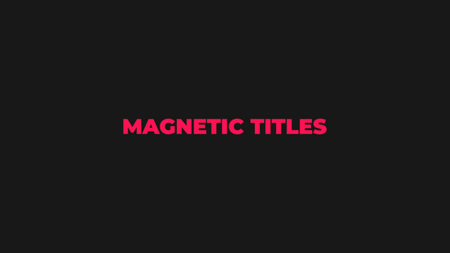 Text Animation Preset: Magnetic - Cinematic Converging Titles
