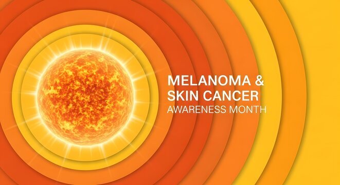 Public health awareness for melanoma and skin cancer is visually depicted with a bright, stylized sun and informative text, promoting vigilance against sun exposure.
