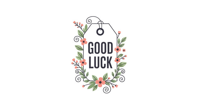 Floral tag displaying the words good luck in a decorative style