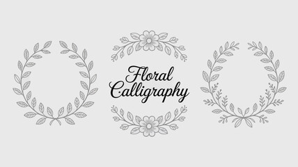 Fototapeta premium This image showcases three delicate hand drawn floral wreaths surrounding elegant calligraphy reading floral calligraphy in cursive script high quality professional detailed modern stylish clean crisp