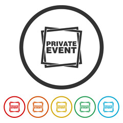 Plakat Private Event icon. Set icons in color circle buttons
