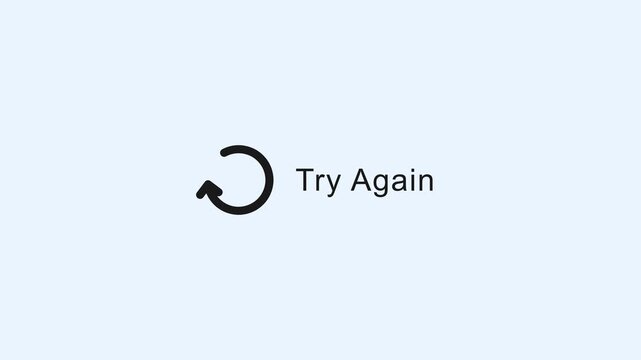 A close-up shot of a 'Try Again' error message on a light blue and white background with a circular arrow icon.