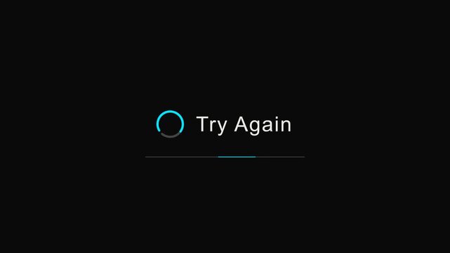 A loading screen with a circular progress indicator and 'Try Again' text on a black background with a white section below.