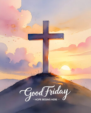 Holy Good Friday cross on a hill at sunrise with golden light and vibrant clouds representing hope and divine grace for Christian holiday celebration