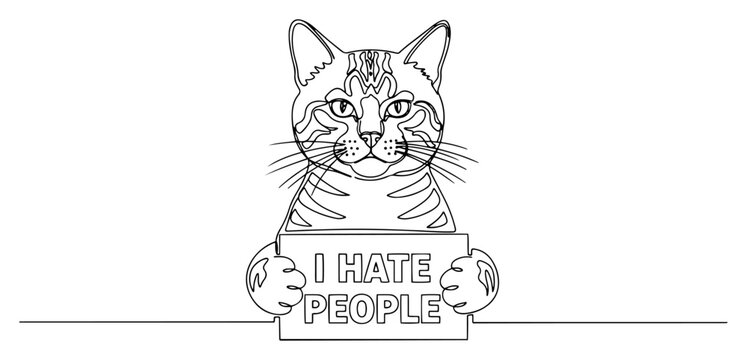 Cat holding sign with text I hate people in minimalist continuous line art style
