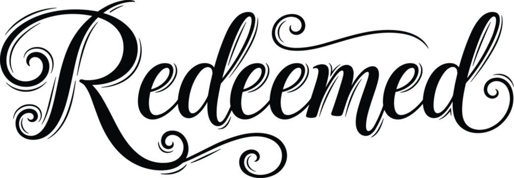 Redeemed Typography in Elegant Script Style with Decorative Swirls for Christian Faith, Spiritual Inspiration, Worship Designs, and Religious Quote Graphics