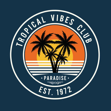 Tropical Vibes Club Paradise Est 1972 Emblem with Palm Trees.