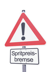 3d Illustation - Verkehrsschild - Achtung - Spritpreisbremse - Spritpreise