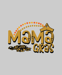  mama gras t shirt design © asma