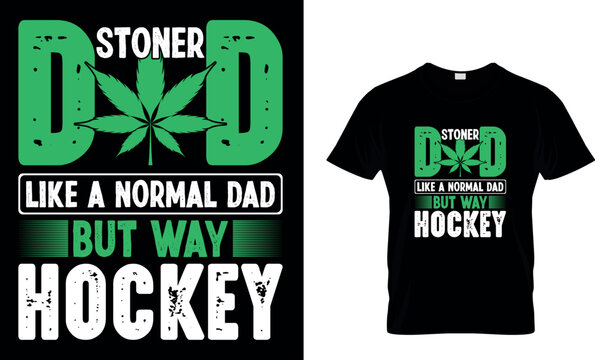 cannabis Typography T shirt Design with editable vector graphic. I don&rsquo;t always smoke weed but when I do it&rsquo;s everyday.