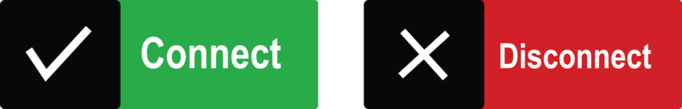 Green and red connect disconnect buttons