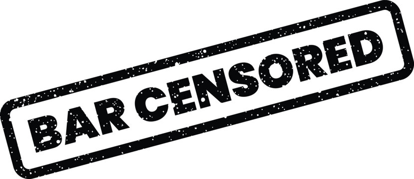 Distressed black rectangular stamp with the clear text bar censored signifying restricted content