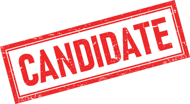 Red Distressed Rubber Stamp with Candidate Text in a Rectangular Frame