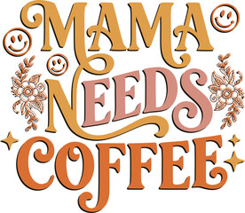 Obraz premium Mom needs coffee to stay energized and manage daily tasks