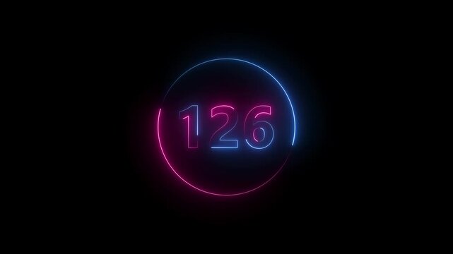 A circle animation, and glowing neon number 126 animation. on a black background.4k video