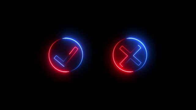 Neon check mark and cross Icon in circle on black background.Tick or check mark and cross mark signs neon icon animation.right and wrong neon icons.