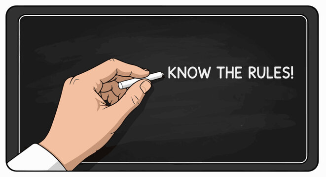 Hand writing "KNOW THE RULES!" with chalk on a blackboard