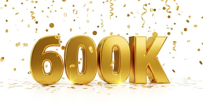 Golden 600k milestone celebration with confetti