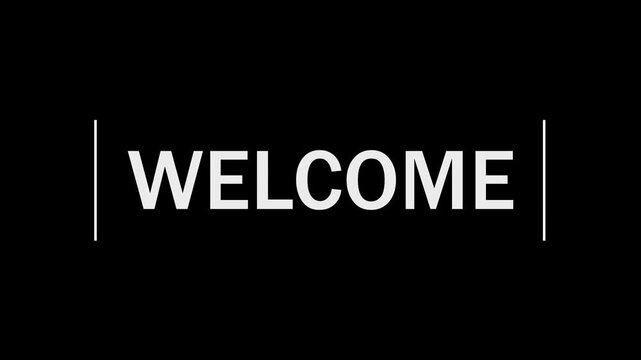 welcome animation text in black color on transparent background. welcome typography transparent composition video. W E L C O M E Text Animation Black Background Dynamic Energy Effect welcome