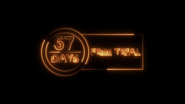 Neon bright 67 Days Free Trial Banner icon circle frame orange color animation. Business nice products 67 days free trial offer video. 