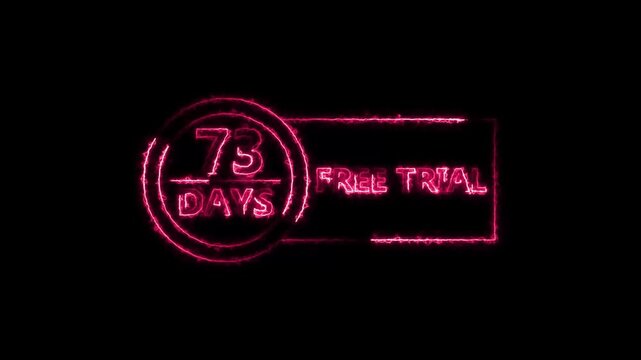 Neon bright 73 Days Free Trial Banner icon circle frame magenta red color animation. Business nice products 73 days free trial offer video. 