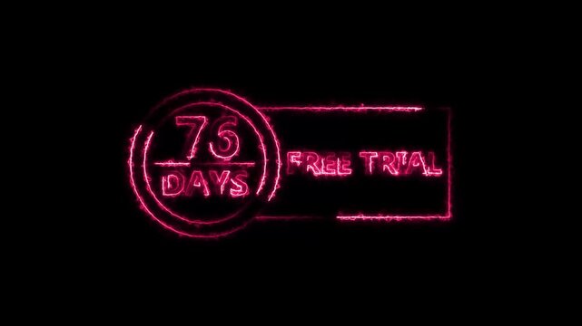 Neon bright 76 Days Free Trial Banner icon circle frame magenta red color animation. Business nice products 76 days free trial offer video. 