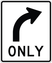 Right Turn Only US Road Sign Vector Illustration Directional Traffic Sign Symbol  © Griffin9678