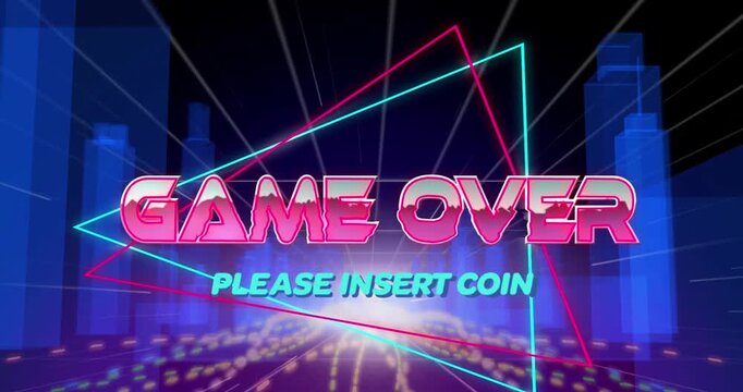 Animation of game over, please insert coin text over triangle against 3d model of buildings
