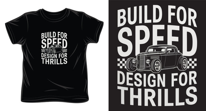 Build for speed design for thrills, vintage hot rod t-shirt design with checkered pattern