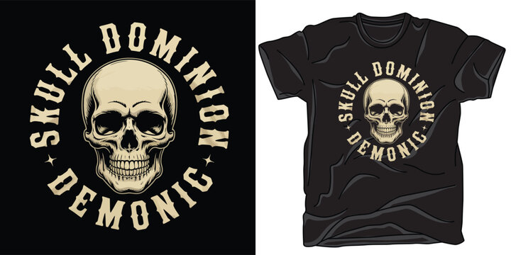 Skull dominion demonic emblem with distressed text for t shirt design.