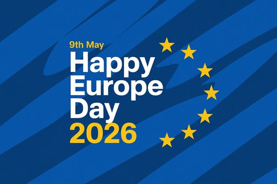 Happy Europe Day May 9 Celebration Poster with European Union Flag Stars for Political and Cultural Unity Events in 2026