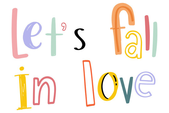 Hand drawn doodle png let's fall in love typography