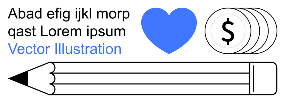 Creativity, finance, education, graphic design, love, money management. A heart, pencil coins with a dollar sign and lorem ipsum text. Creativity and finance concepts in one design