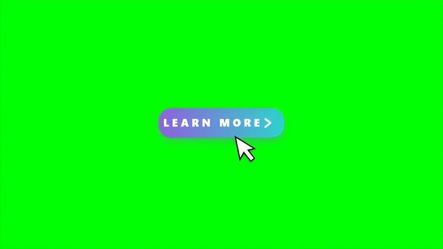Animated cursor clicking a learn more button on green screen