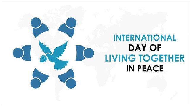 Video animation created to  International Day of Living Together in Peace with dove symbol and unity concept.  Animation featuring dove, people circle, and peaceful coexistence concept.