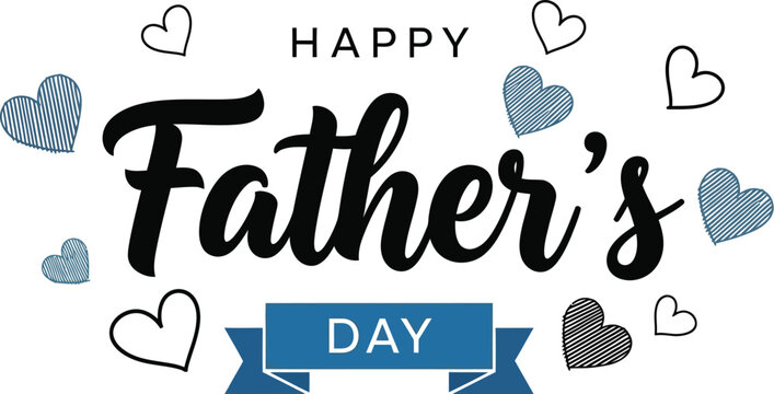 Happy Father's Day greeting card design featuring a large script font, blue ribbon banner, and decorative hearts on a clean white background.