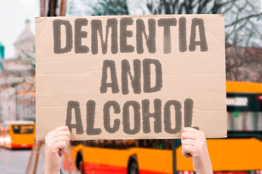 "Dementia And Alcohol" Alcohol-related dementia is a distinct and preventable brain disease. DEMENTIA. PREVENTABLE. ALCOHOL. BRAIN. DISEASE.