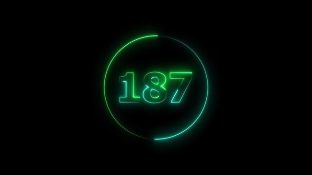 A circle animation, and glowing neon number 187 animation. on a black background. 4k video