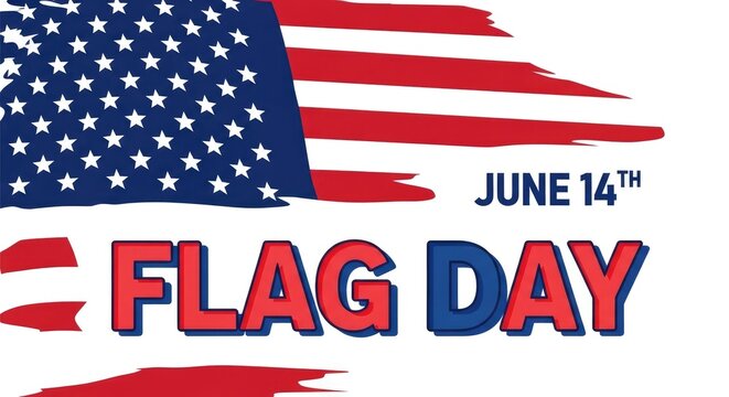 Celebrating flag day in the usa a patriotic display of stars and stripes with a june 14th date
