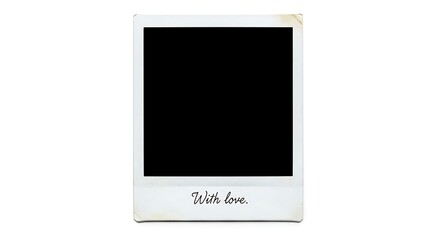 Fototapeta premium Vintage polaroid photo frame with with love text isolated on white background