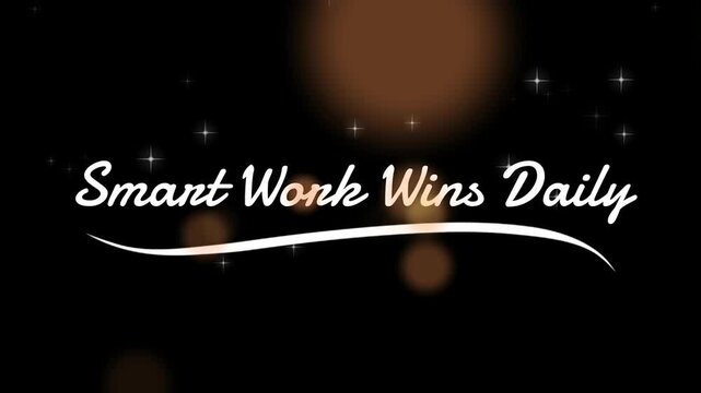Smant wonk wins daily motivational phrase on black background with sparkles and bokeh lights
