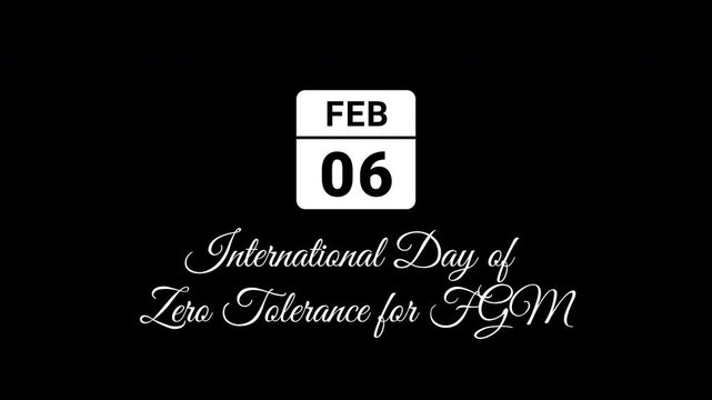 Animated Calendar Icon February 6th Date International Day Of Zero Tolerance For Fgm White Isolated On Black Background