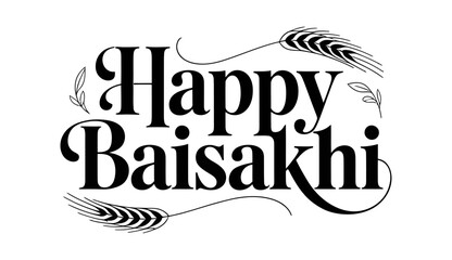 Happy Baisakhi Typography Punjabi Harvest Festival Celebration – Baisakhi, Vaisakhi Festival, Harvest Festival Punjab © DEEPAK