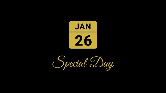 Animated Calendar Icon January 26th Date With Special Day Text Metallic Gold Isolated On Black Background