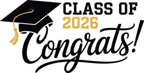 Graduation congratulations poster illustration, class of 2026 trendy design template with graduation cap lettering and hand drawn typography concept on white background. © Neal Bailey