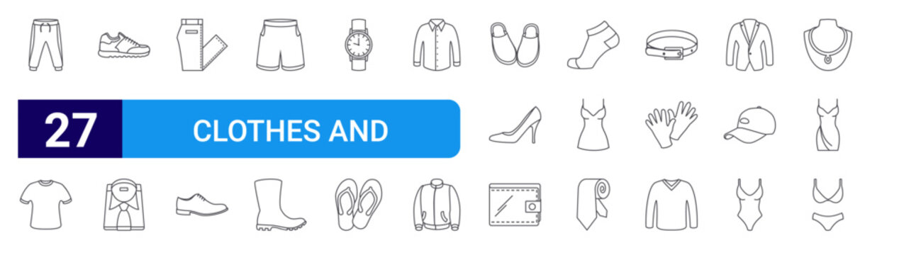 set of 27 thin line clothes and accessories icons such as jogger pants, tshirt, sneaker, clothing, pants, shoes, briefs, shoe, wrist watch. editable stroke vector illustration isolated on white