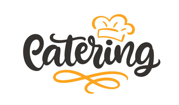 Catering elegant hand lettering logo with chef hat