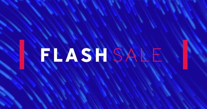Animation of flash sale text banner over light trails falling against blue background