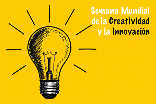 Cartel de la Semana Mundial de la Creatividad y la Innovaci&oacute;n con un dibujo de bombilla encendida y texto sobre fondo amarillo con espacio para copy