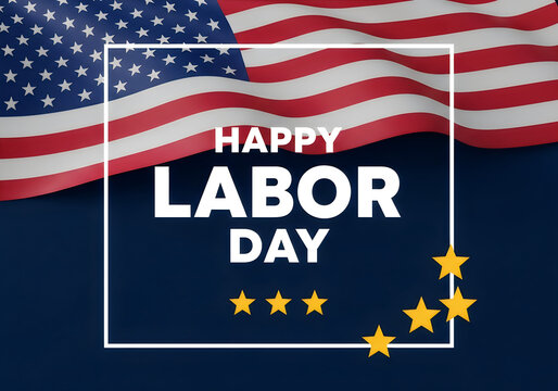 Happy labor day celebration with american flag honoring workers' contributions